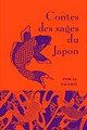 Pascal Fauliot, "Contes des sages du Japon"