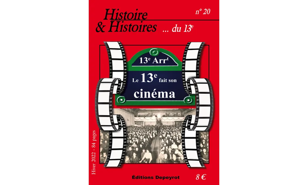 Le 13e fait son cinéma - Histoire & Histoires du 13e numéro 20 - Sortie le 5 novembre 2021