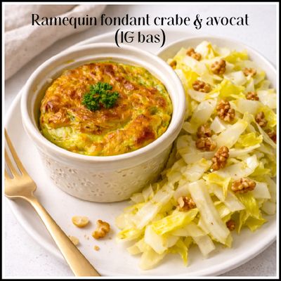 Ramequin fondant crabe & avocat (IG bas)