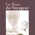 La Rose du Voyageur