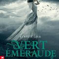 La Trilogie des Gemmes, Vert Emeraude - Kerstin Gier