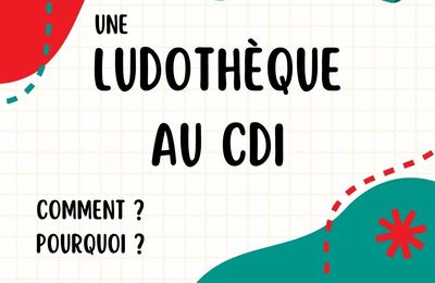 Une ludothèque au CDI