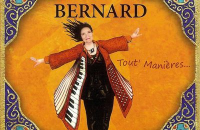 Le nouvel opus de Michèle Bernard : "Tout' Manières..."