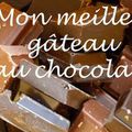 concours "mon meilleur gâteau au chocolat"