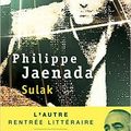 Sulak - Philippe Jaenada