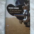 N'aie pas peur si je t'enlace de Fulvio Ervas