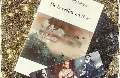 De la réalité au rêve, d'Emmanuelle Leblanc