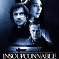 Insoupconnable, un thriller en dessous de tout .... niveau