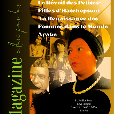 Le Réveil des Petites-Filles d'Hatchepsout   La Renaissance des Femmes dans le Monde Arabe