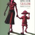 Mémoires de Viet Kieu tomes 1 et 2 (Quitter Saïgon et Little Saigon) ---- Clément Baloup