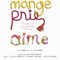 Mange, Prie, Aime d'Elisabeth Gilbert