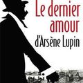Un "nouveau" roman d'Arsène Lupin en mai