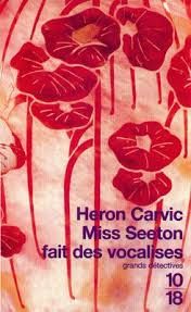 Miss Seeton fait des vocalises de Heron Carvic