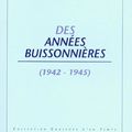 Des Années buissonnières (1942-1945)