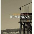 ~ Les mauvaises, Séverine Chevalier