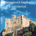 La Dame d'Aquitaine : Bérangère et le Templier - Tome 1 de Jean-Claude DUBREUIL