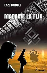  Madame la Flic - Enzo Bartoli