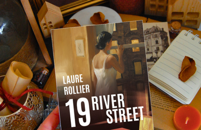 [ AVIS LECTURE ] 19 River Street de Laure Rollier