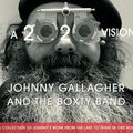  Critique album : A 2020 vision; Johnny Gallagher : le rock à l'état brut 