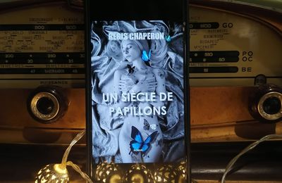 Un siècle de papillons - Régis Chaperon