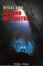  Au fond du gouffre - nevada barr