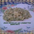 oeufs brouillés courgettes-parmesan