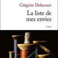 La Liste de mes Envies - de Grégoire Delacourt - 2012