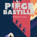Catherine Cuenca - "Piège à la Bastille".