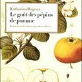 LE GOÛT DES PÉPINS DE POMME