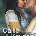 Sortie du jour : Callie et Kayden de Jessica Sorensen