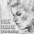 Dhainaut,Jean-Marc - Alan Lambin et le fantome au crayon (nouvelle)