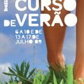 Ultimos dias de inscrições | CURSO DE VERÃO 09 | 6 a 10 e 13 a 17 de Julho