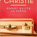 Agatha Christie - « Poirot quitte la scène »