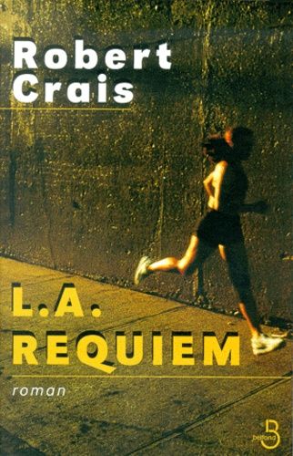 L.A. Requiem - robert crais