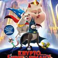 JEUDI 25 AOÛT À 15H KRYPTO ET LES SUPER-ANIMAUX  Animation pour 6 ans et plus!