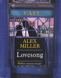 Lovesong / Alex Miller