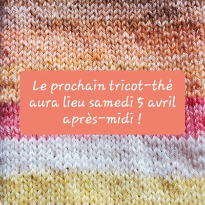 Tricot-thé d'avril 2025
