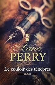 Le couloir des ténèbres de Anne Perry