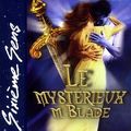 Le mystérieux Mr Blade