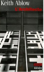 L'Architecte de Keith Ablow