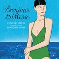 Bonjour tristesse, de Frédéric Rébéna