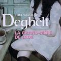 "La Grand-mère de Jade" de Frédérique Deghelt