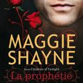 La prophétie des vampires de Maggie Shayne