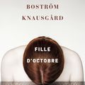 Fille d'octobre ; la plongée intime Linda Boström Knausgård dans son psyché atteint 