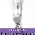 "Ne rougis pas" Saison 2 épiosde 1 de Lanabellia, Nisha Editions