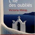 L'île des oubliés, Victoria Hislop