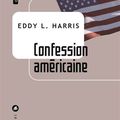 Confession américaine  / Donald Trump, le roi des menteurs?