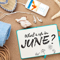 What's up in June ?