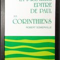 La première épître de Paul aux Corinthiens, Tome 1 - Robert Somerville