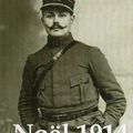 Noël 1914 « On les aura ! »